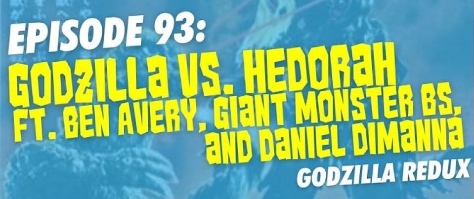 Monster Island Film Vault Ep. 93 – Godzilla Vs Hedorah